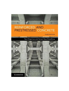 Reinforced and Prestressed Concrete - 9781108405645