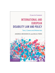 International and European Disability Law and Policy - 9781108406604