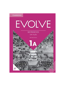 Evolve Level 1A Workbook with Audio - 9781108408592