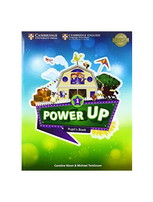 Power Up Level 1 Pupil's Book - 9781108413749