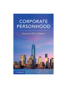 Corporate Personhood - 9781108416528