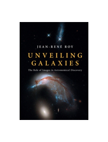 Unveiling Galaxies - 9781108417013