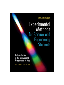 Experimental Methods for Science and Engineering Students - 9781108418461