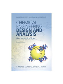 Chemical Engineering Design and Analysis - 9781108421478