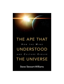 The Ape that Understood the Universe - 9781108425049