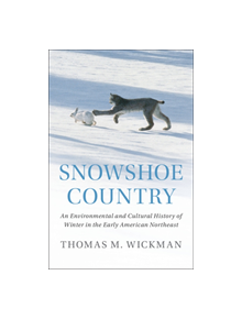 Snowshoe Country - 9781108426794