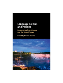 Language Politics and Policies - 9781108429139