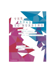 The Road to Nursing - 8974 - 9781108435284