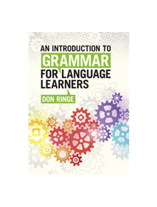 An Introduction to Grammar for Language Learners - 9781108441230