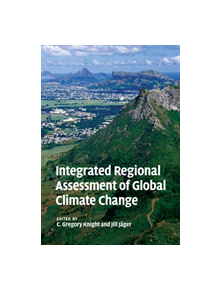 Integrated Regional Assessment of Global Climate Change - 9781108447089