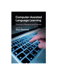 Computer-Assisted Language Learning - 9781108454179