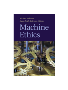 Machine Ethics - 9781108461757