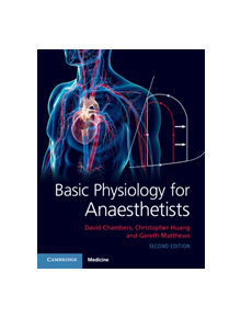 Basic Physiology for Anaesthetists - 9781108463997