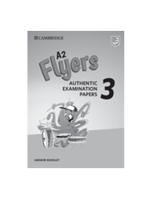 A2 Flyers 3 Answer Booklet - 9781108465205