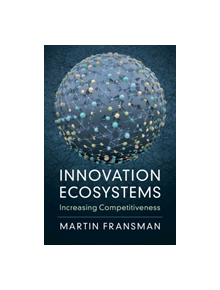 Innovation Ecosystems - 9781108472463