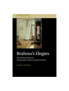 Brahms's Elegies - 9781108474498