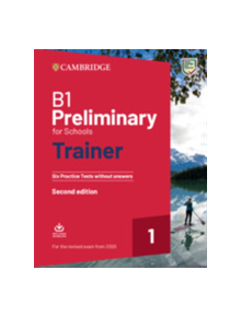 B1 Preliminary for Schools Trainer 1 for the Revised 2020 Exam Six Practice Tests without Answers with Downloadable Audio - 9