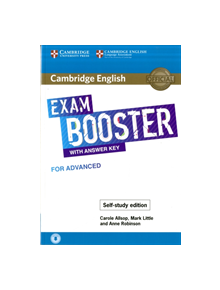 Cambridge English Exam Booster with Answer Key for Advanced - Self-study Edition - 9781108564670