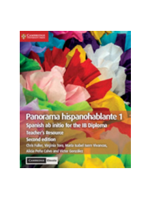 Panorama Hispanohablante 1 Teacher's Resource with Cambridge Elevate - 9781108649803