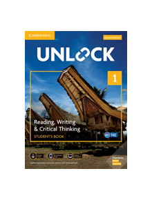 Unlock Level 1 Reading, Writing, & Critical Thinking Student's Book, Mob App and Online Workbook w/ Downloadable Video - 9781