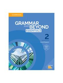 Grammar and Beyond Essentials Level 2 Student's Book with Online Workbook - 9781108697187