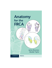 Anatomy for the FRCA - 9781108701884