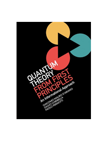 Quantum Theory from First Principles - 9781108714419