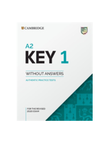 A2 Key 1 for the Revised 2020 Exam Student's Book without Answers - 9781108718127