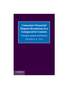 Consumer Financial Dispute Resolution in a Comparative Context - 9781108738187