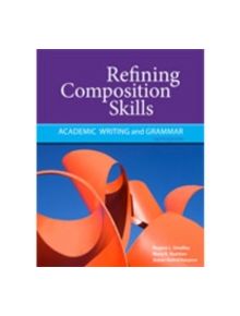 Refining Composition Skills - 9781111221195