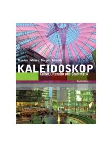 Student Activities Manual for Moeller/Adolph/Mabee/Berger's Kaleidoskop, 8th - 9781111833992