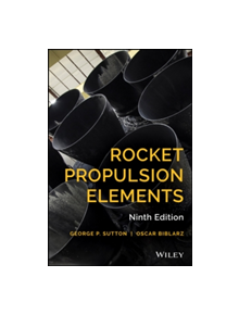 Rocket Propulsion Elements - 9781118753651