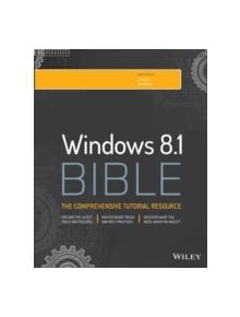 Windows 8.1 Bible - 9781118835319