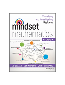 Mindset Mathematics: Visualizing and Investigating Big Ideas, Grade 7 - 9781119357919