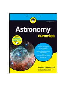 Astronomy For Dummies - 9781119374244