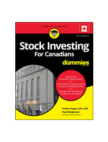 Stock Investing For Canadians For Dummies - 9781119521945