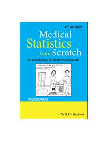 Medical Statistics from Scratch - 9781119523888