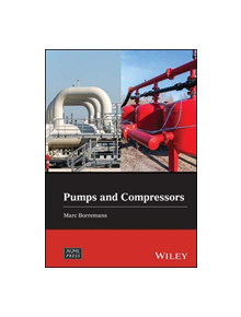 Pumps and Compressors - 9781119534143