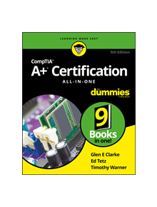 CompTIA A+ Certification All-in-One For Dummies - 9781119581062