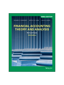 Financial Accounting Theory and Analysis - 9781119586685