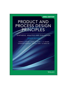 Product and Process Design Principles - 9781119588009