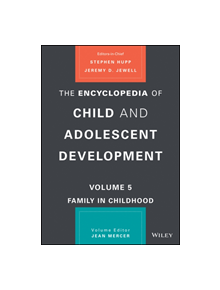 The Encyclopedia of Child and Adolescent Development - 9781119606215