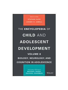 The Encyclopedia of Child and Adolescent Development - 9781119606253