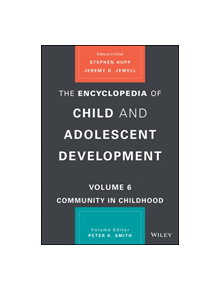 The Encyclopedia of Child and Adolescent Development - 9781119606314