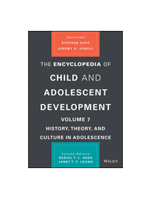 The Encyclopedia of Child and Adolescent Development - 9781119606321