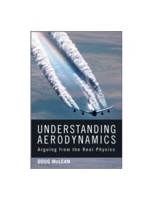 Understanding Aerodynamics - 9781119967514