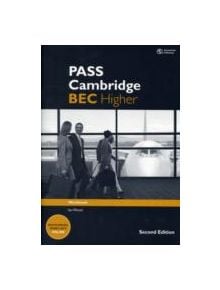 PASS Cambridge BEC Higher: Workbook - 9781133316572