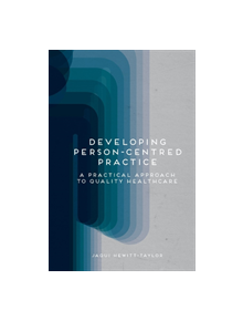 Developing Person-Centred Practice - 690186 - 9781137399786