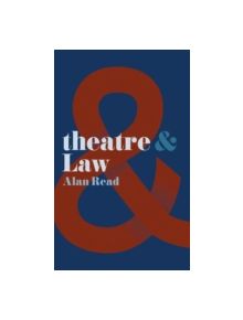 Theatre and Law - 9781137469557