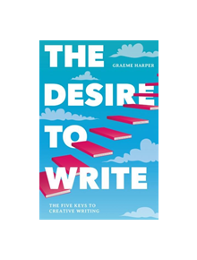 The Desire to Write - 9781137519900